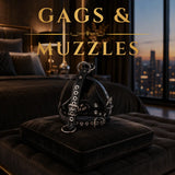 Gags & Muzzles